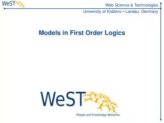 Models in First Order Logics