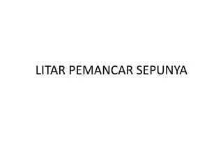 litar pemancar sepunya