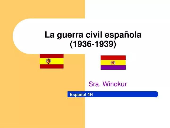 la guerra civil espa ola 1936 1939