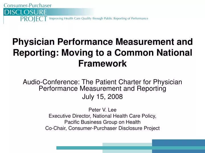 physician performance measurement and reporting moving to a common national framework