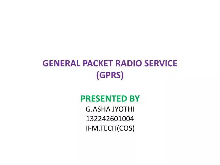 general packet radio service gprs