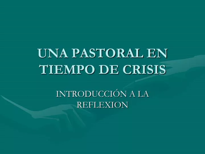 una pastoral en tiempo de crisis