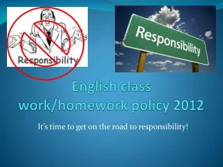 English class work/homework policy 2012