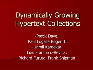 Dynamically Growing Hypertext Collections