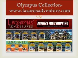 Olympus Collection-www.lazarusadventures.com