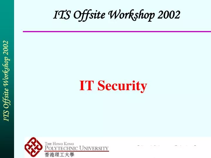 its offsite workshop 2002