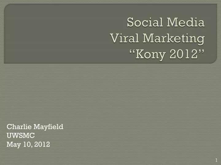 social media viral marketing kony 2012
