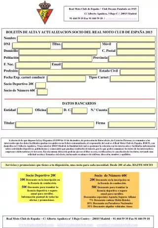 BOLETÍN DE ALTA Y ACTUALIZACION SOCIO DEL REAL MOTO CLUB DE ESPAÑA 2013 Nombre