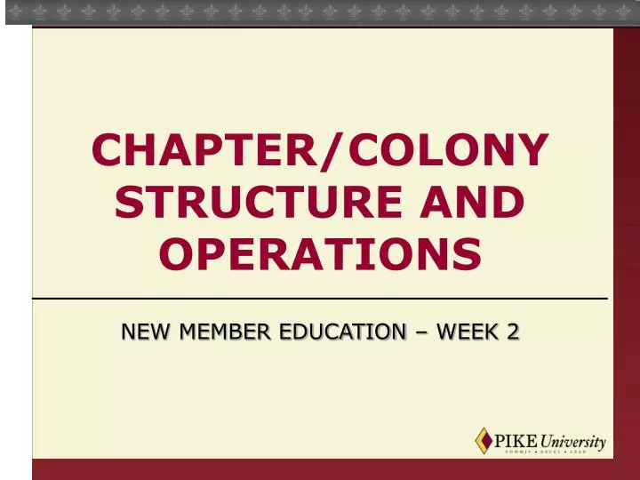 chapter colony structure and operations