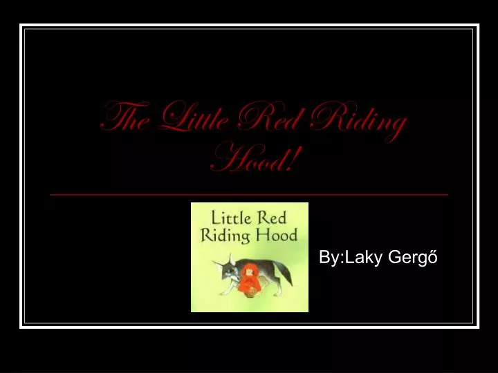the little red riding hood