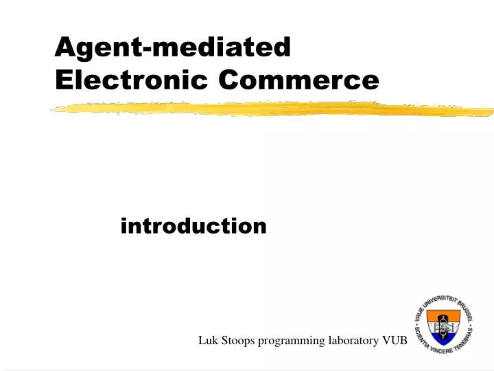 agent mediated electronic commerce