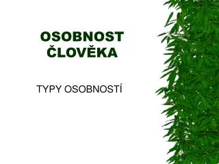 osobnost lov ka