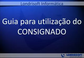 guia para utiliza o do consignado