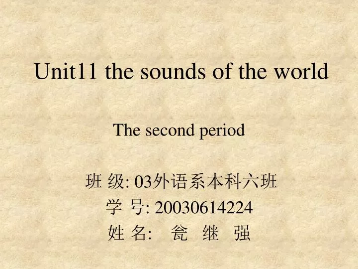 unit11 the sounds of the world