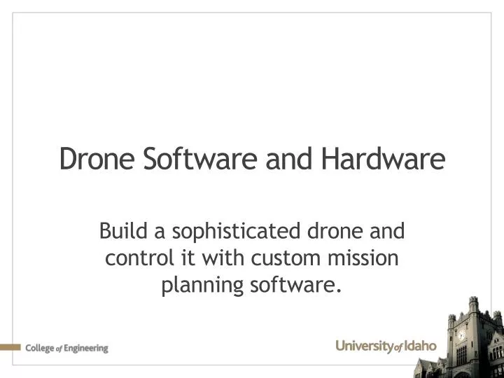 drone software and hardware