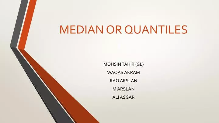 median or quantiles