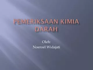 pemeriksaan kimia darah