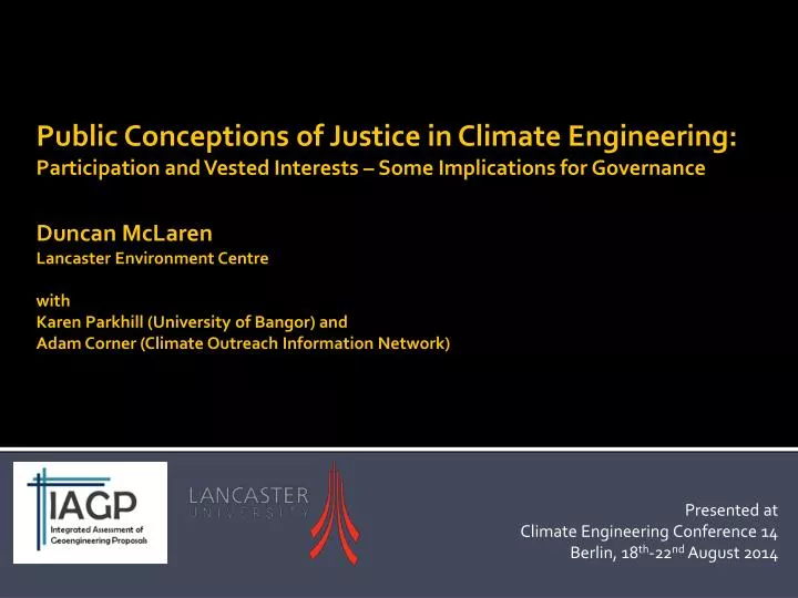 presented at climate engineering conference 14 berlin 18 th 22 nd august 2014