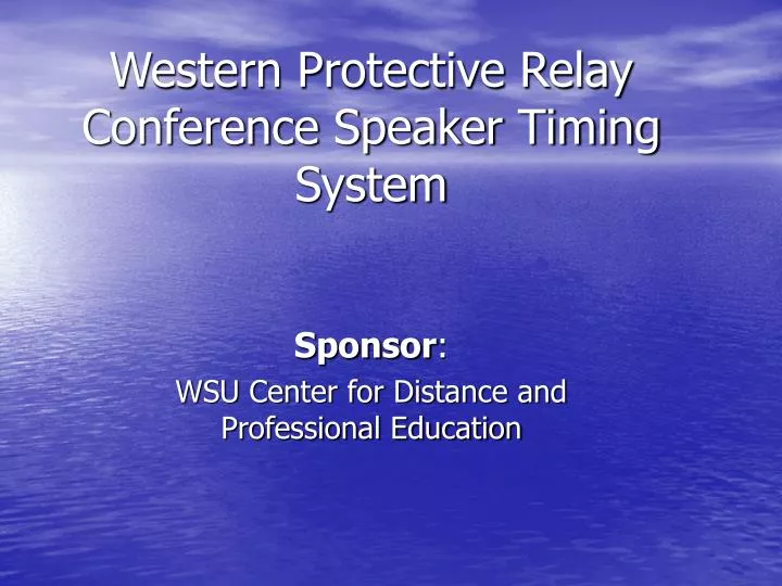 western protective relay conference speaker timing system