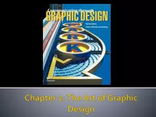 Chapter 2: The Art of Graphic Design