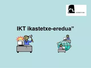 IKT ikastetxe-eredua”