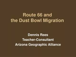 Route 66 and the Dust Bowl Migration