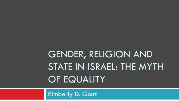 gender religion and state in israel the myth of equality