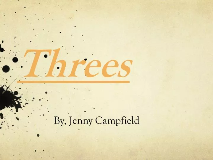 threes