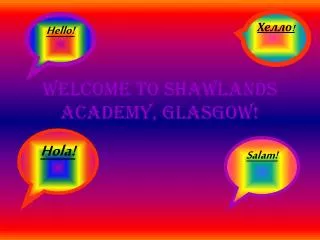 Welcome to Shawlands Academy, Glasgow!