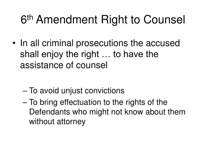 6 th amendment right to counsel