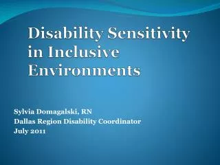 Disability Sensitivity in Inclusive Environments