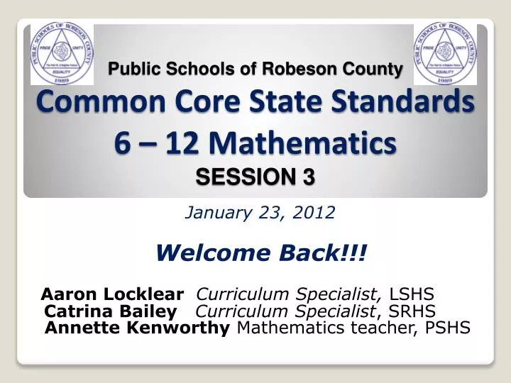 public schools of robeson county common core state standards 6 12 mathematics session 3