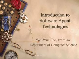 Introduction to Software Agent Technologies