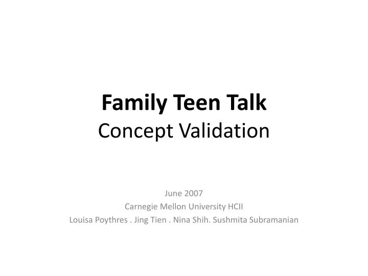 family teen talk concept validation
