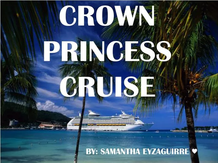 crown princess cruise