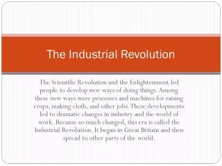 The Industrial Revolution