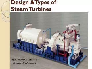 Design &amp;Types of Steam Turbines