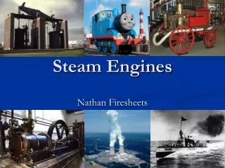 Steam Engines