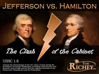 Jefferson vs. Hamilton