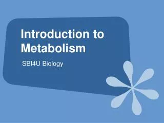 Introduction to Metabolism