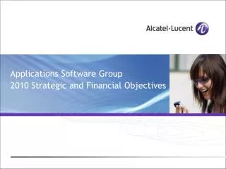 Applications Software Group 2010 Strategic and Financial Objectives