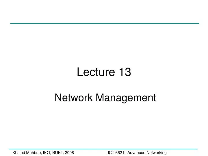 lecture 13 network management