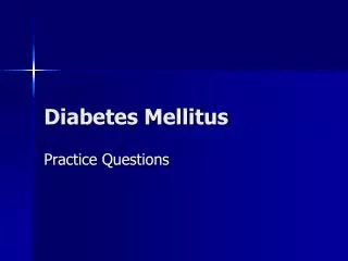 Diabetes Mellitus