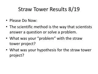 Straw Tower Results 8/19