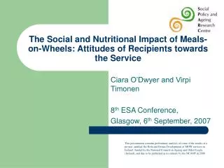 The Social and Nutritional Impact of Meals-on-Wheels: Attitudes of Recipients towards the Service