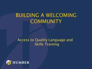 BUILDING A WELCOMING COMMUNITY
