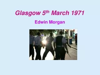 Glasgow 5 th March 1971