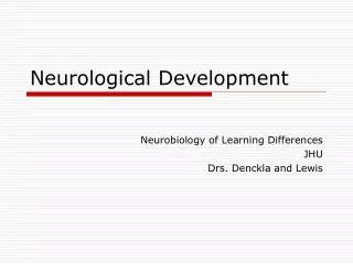 Neurological Development