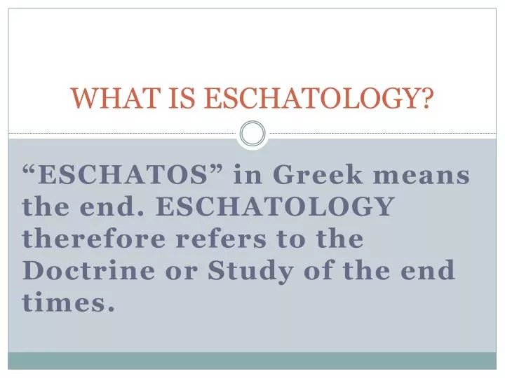 what is eschatology