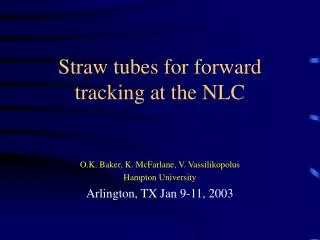 Straw tubes for forward tracking at the NLC